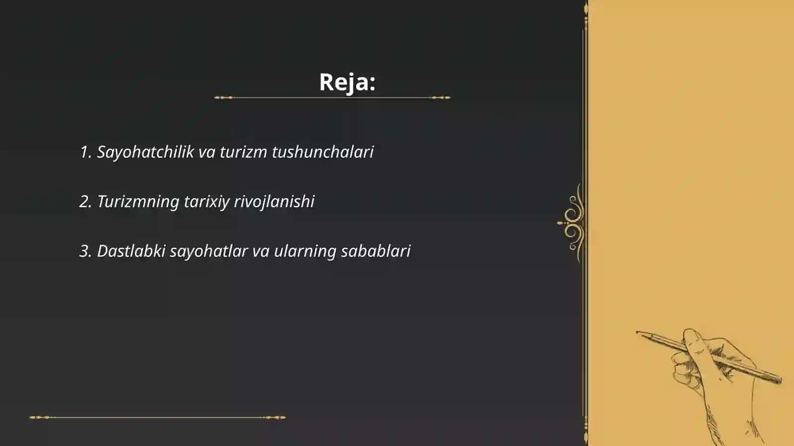 Sayohatchi va turist haqidagi tushunchalarning mohiyati. Turizmning shakllanish tarixi 2