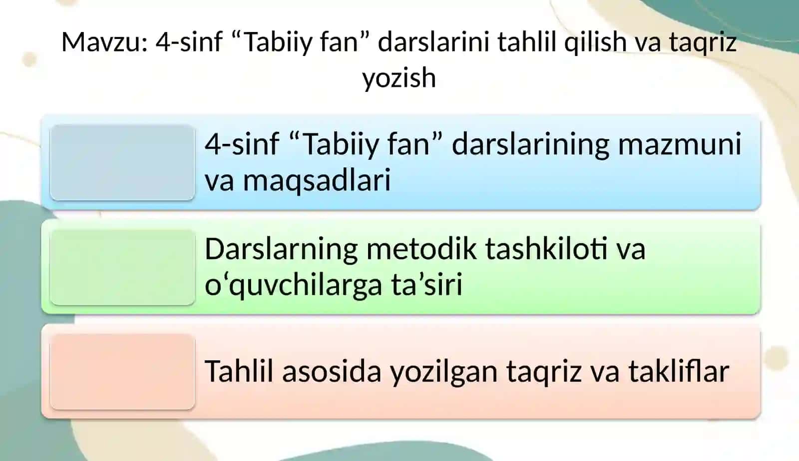 4-sinf “Tabiiy fan” darslarini tahlil qilish va taqriz yozish 2