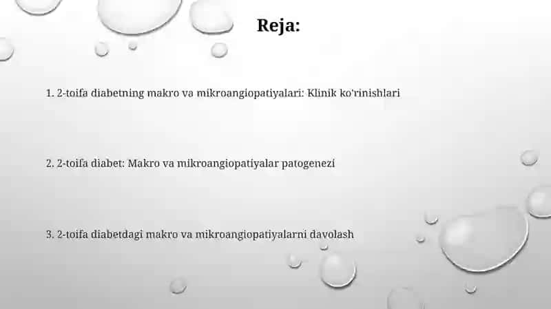 Qandli diabet. Makro va mikroangiopatiyalar. Patogenezi klinikasi davolash 2