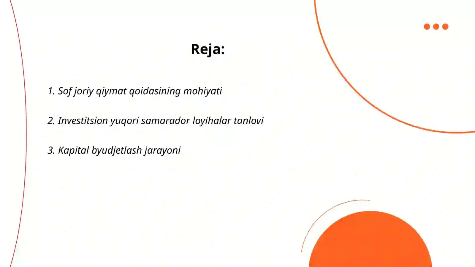 Sof joriy qiymat qoidasining investitsion qarorlar qabul qilishdagi o‘rni va ahamiyati 2
