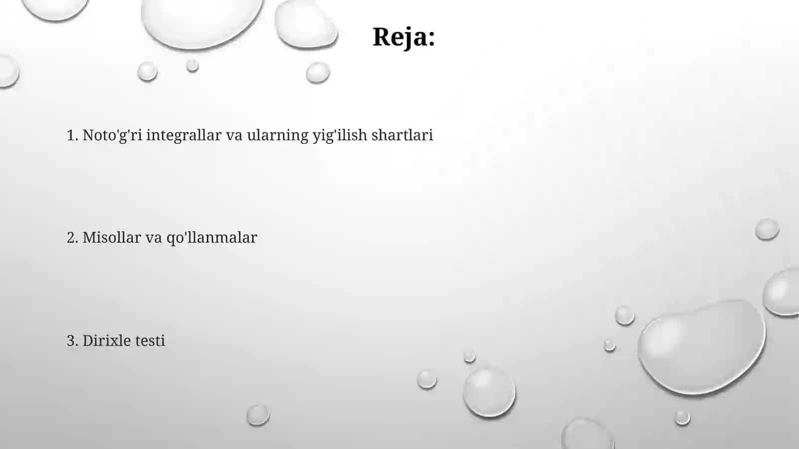Noto'g'ri integrallar va ularning yig'ilish shartlari 2