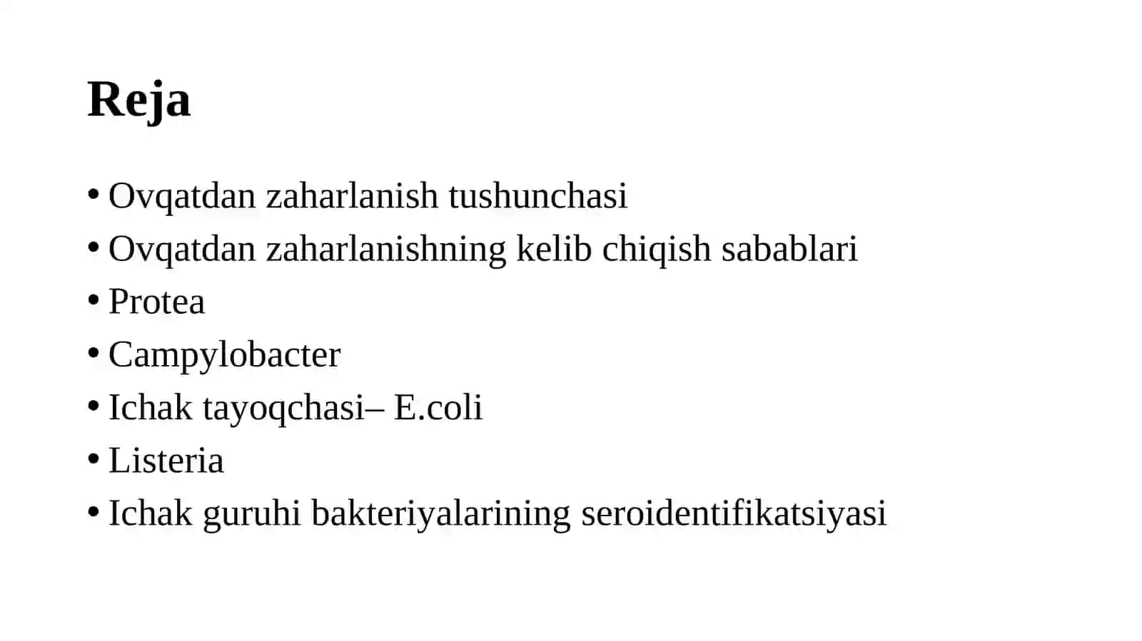 Ovqatdan zaharlanish kasalliklari proteya, kampilobakter, ichaktayoqchasi va listeriyalar. Ichak guruhi bakteriyalarning seroidentifikatsiyasi 2