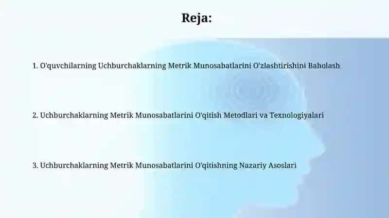 Uchburchaklarda Metrik Munosabatlar Mavzusini O‘qitish Metodikasi 2