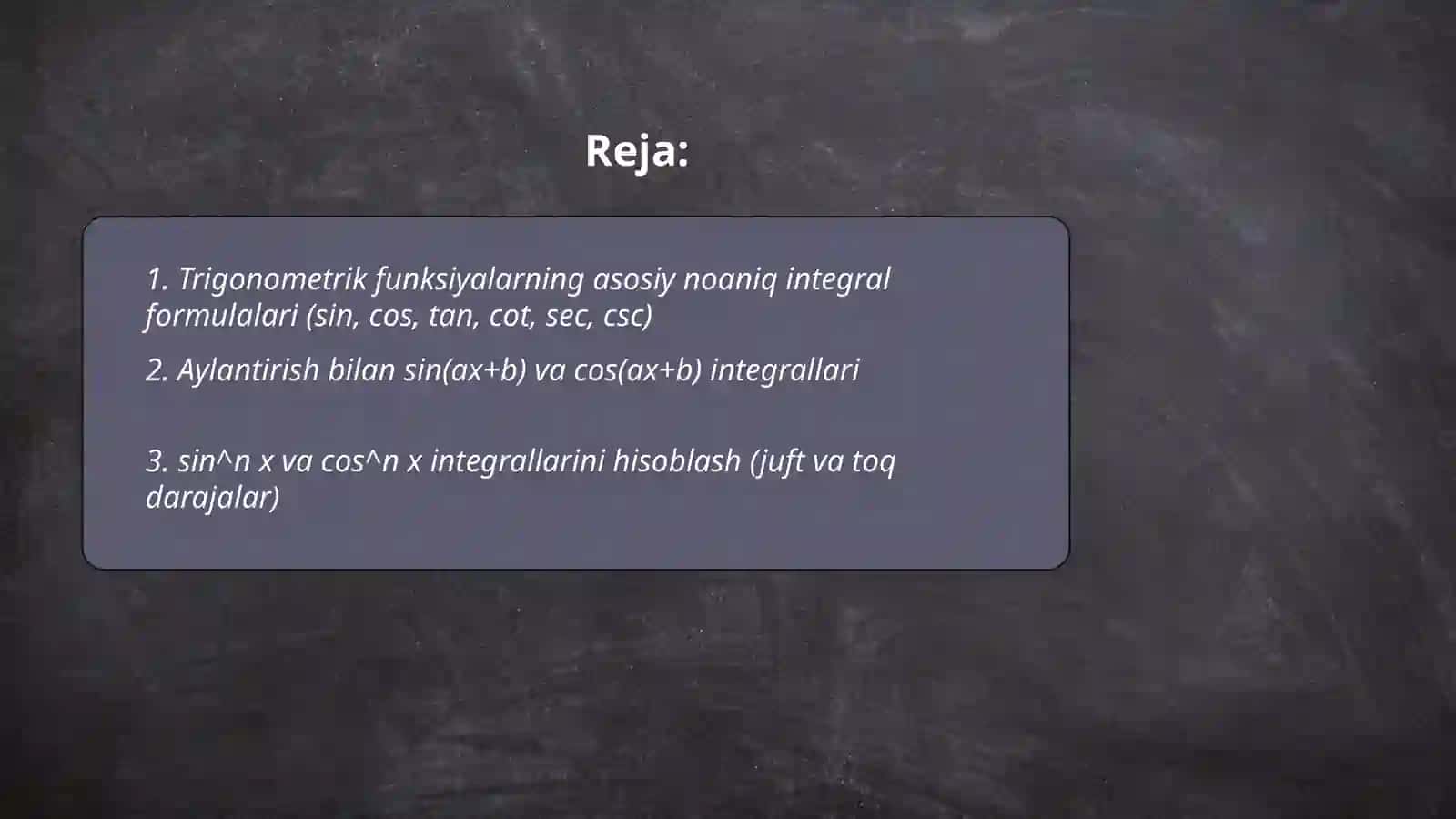 Trigonometric funksiyalarni integrallash 2