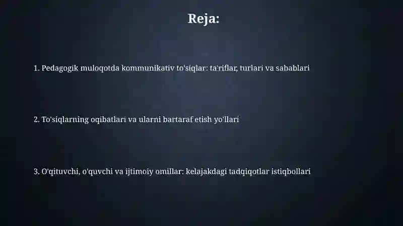 Pedagogik muloqotdakamunikativtoʻsiqlar 2