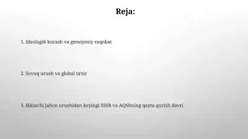 II Jahon Urushidan keyingi yillarda SSSR va AQSH 2