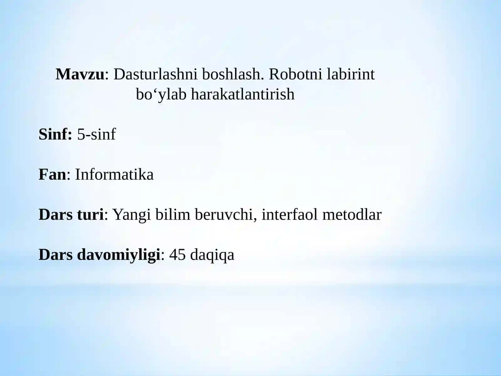 Dasturlashniboshlash.Robotnilabirintbo‘ylabharakatlantirish 2