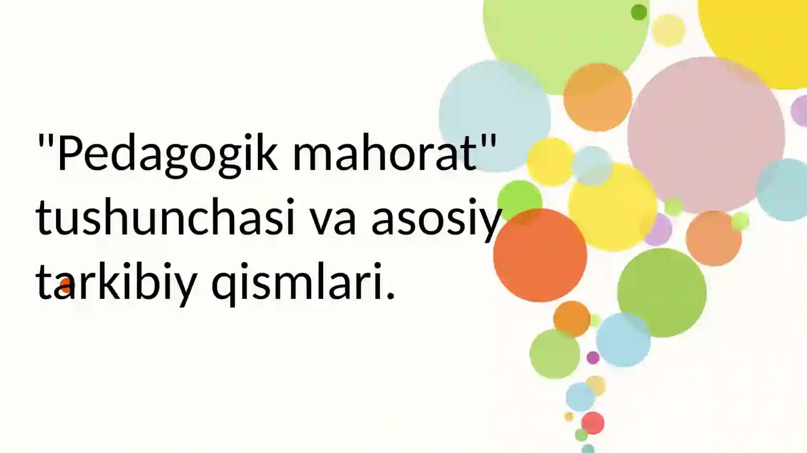 Pedagogik mahorat 2