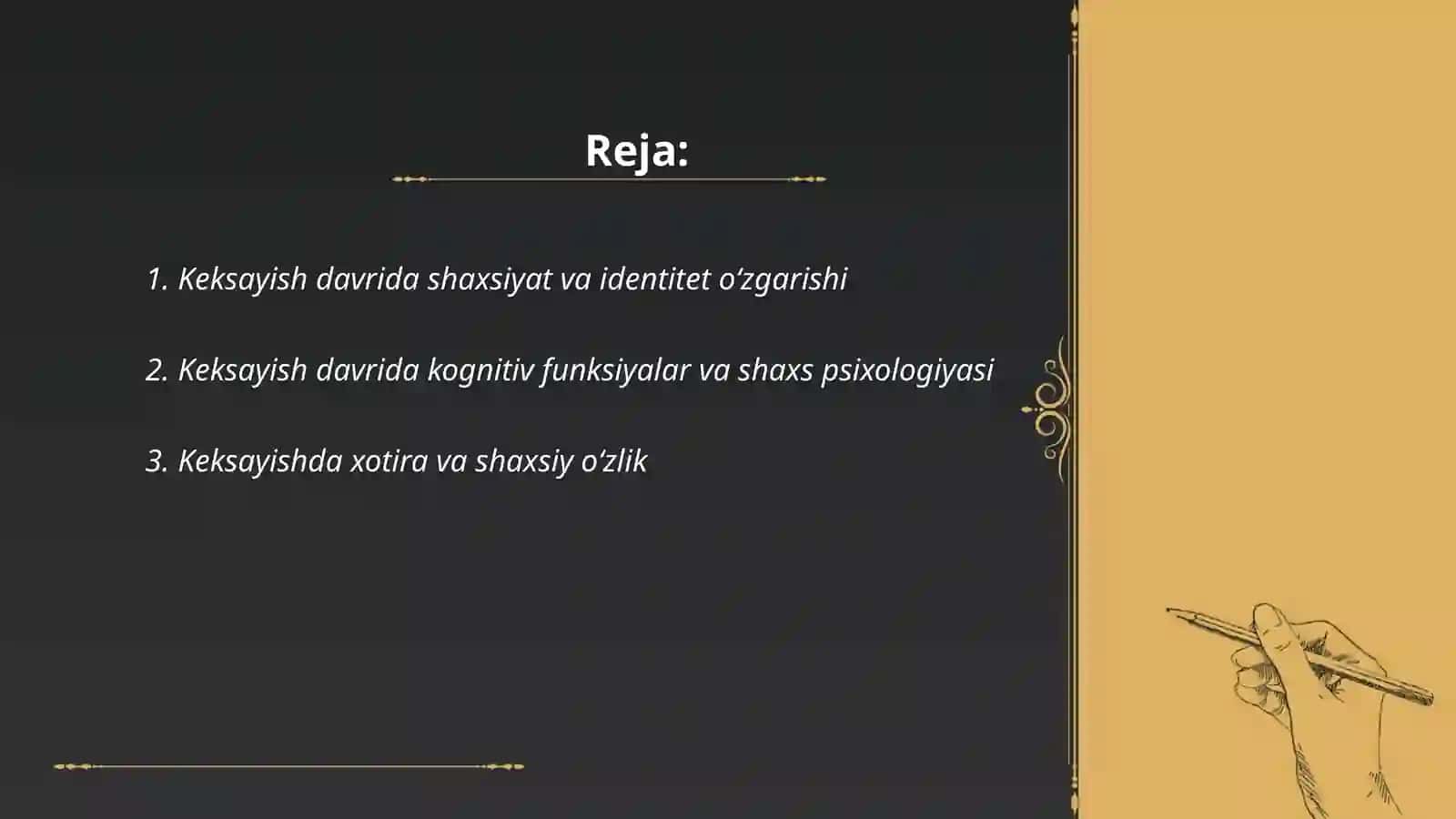 Keksayish davrida shaxsiyat va identitet o‘zgarishi 2