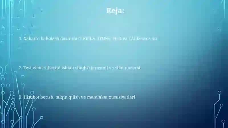 Xalqaro baholash dasturlari: PIRLS, TIMSS, PISA va TALIS asoslari 2