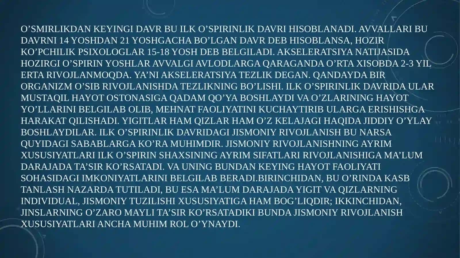 ilk o'spirinlik davrida psixik rivojlanish xususiyatlari 2