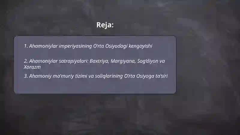 Ahamoniylar va Aleksandr Makedonskiyning O‘rta Osiyoga yurishlari 2
