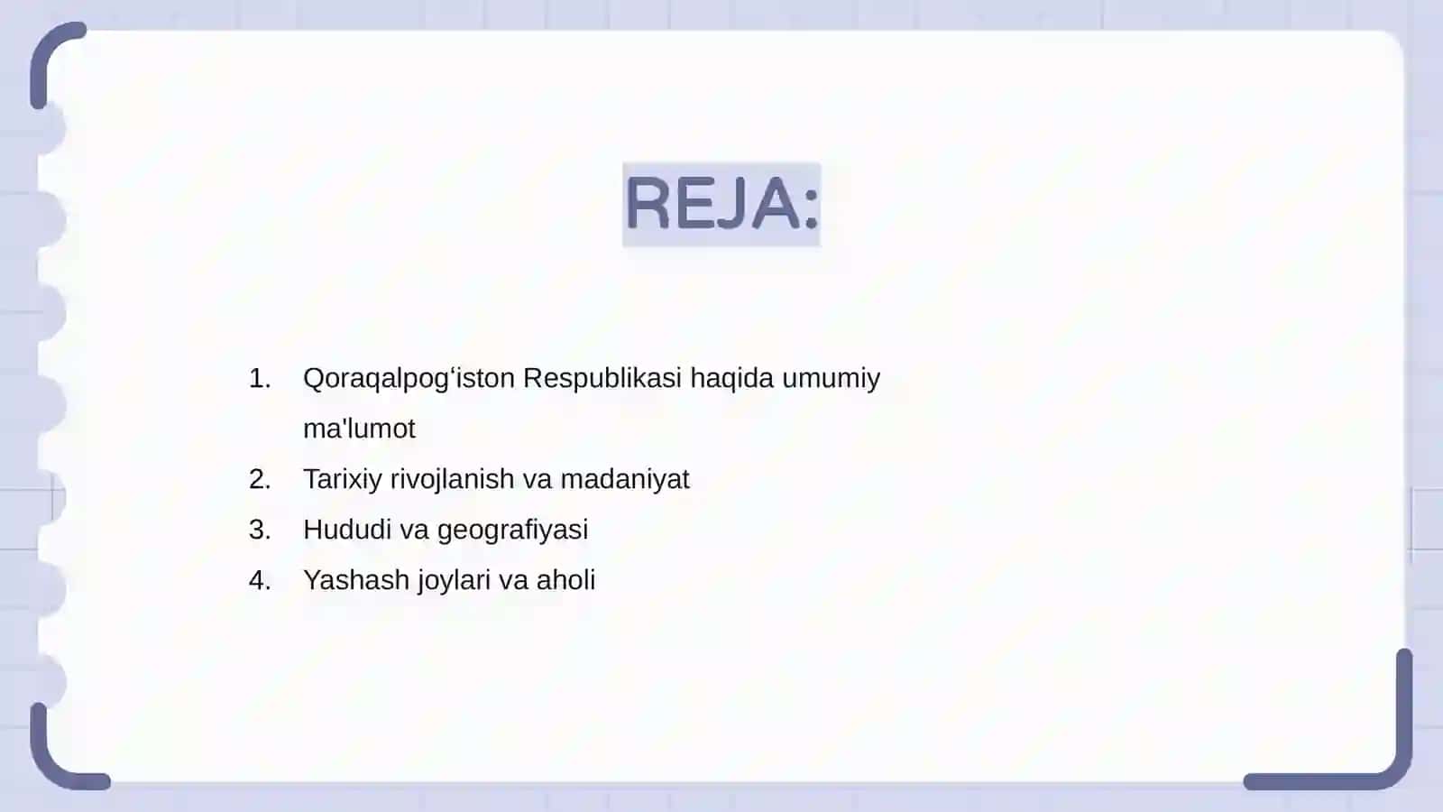 Qoraqalpogʻiston Respublikasi haqida umumiy ma'lumot 2