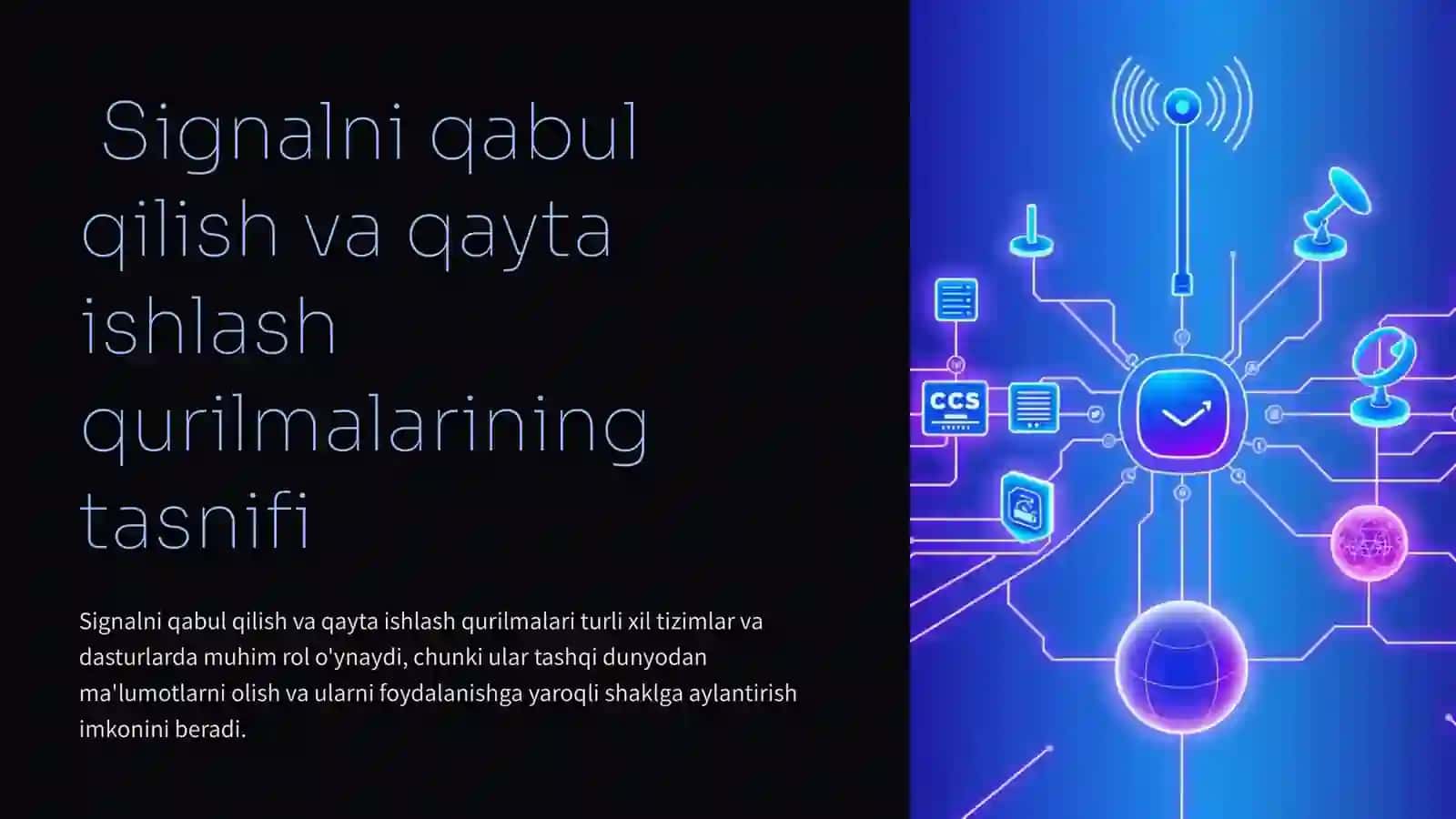 Signalni qabul qilish va qayta ishlash qurilmalari 2
