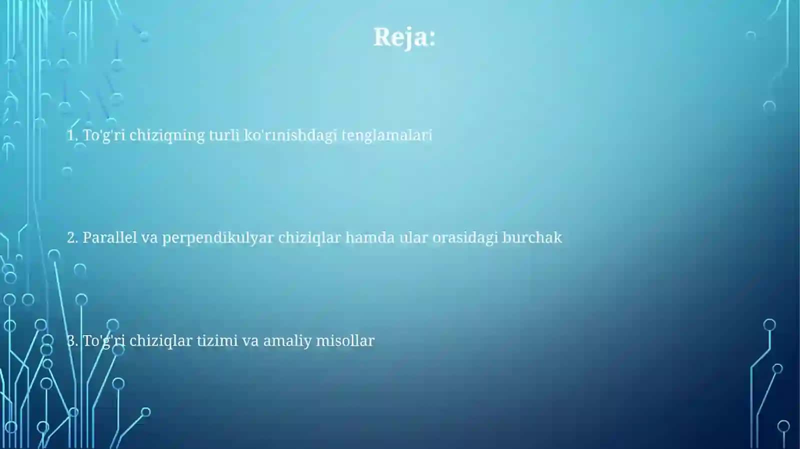 Tekislikdatoʻgʻrichiziqtenglamalari 2