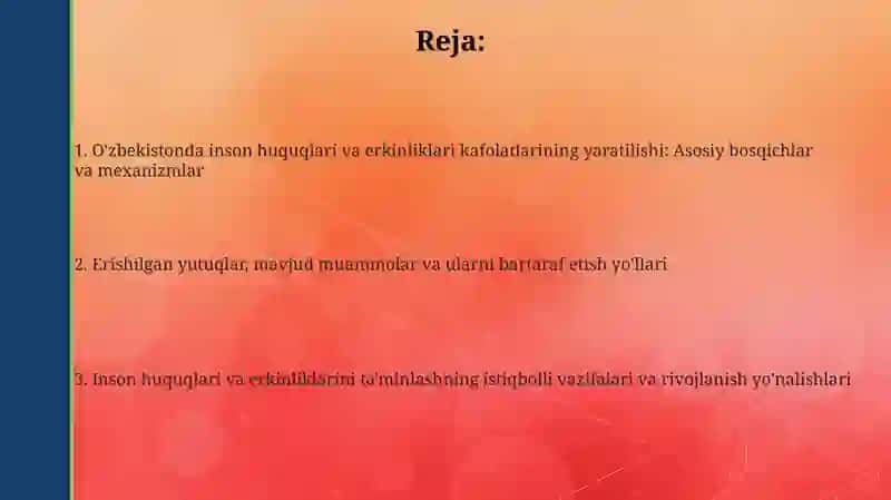 O'zbekiston inson huquqlari va erkinliklarini kafolatining yaratilishi 2