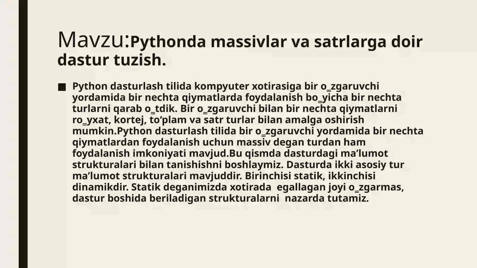 Pythondamassivlar va satrlarga doir dastur tuzish 2