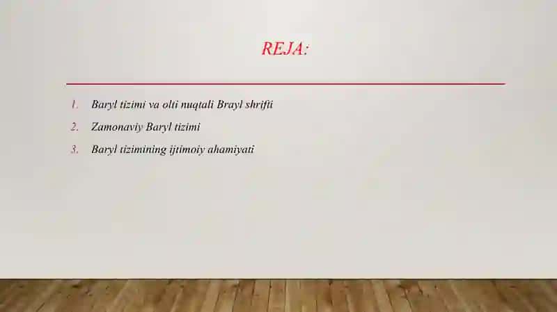 Baryl tizimi yaratilish tarixi va olti nuqtali Brayl shrifti. 2