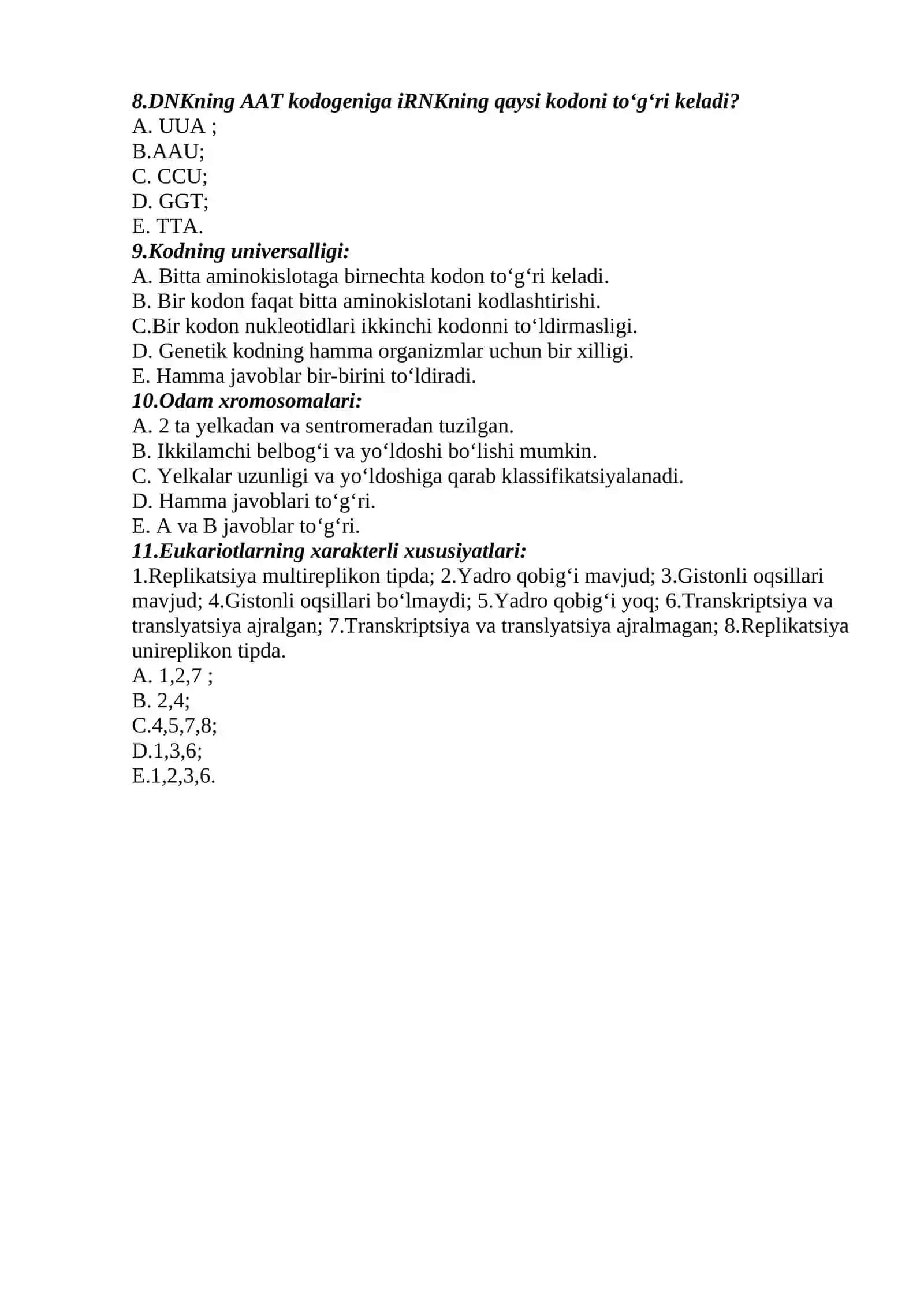 Hujayra yadrosi. Xromosoma. DNK va RNK tuzilishi va funksiyasi mavzusi bo’yicha test topshiriqlari 2