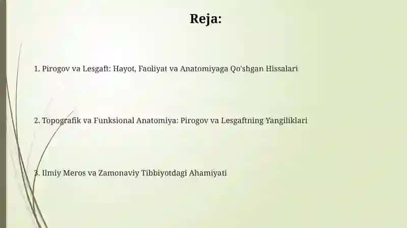 N.I. Pirogov va P.F. Lesgaftning anatomiya rivojiga qo'shgan hissasi 2