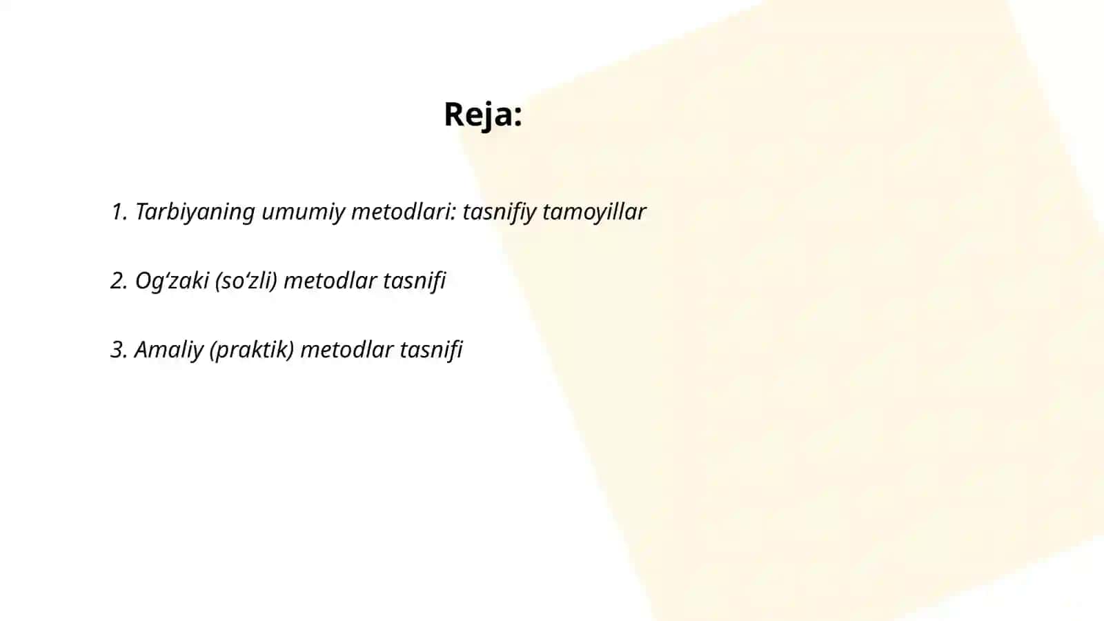 Tarbiyaning umumiy metodlari tasnifi 2