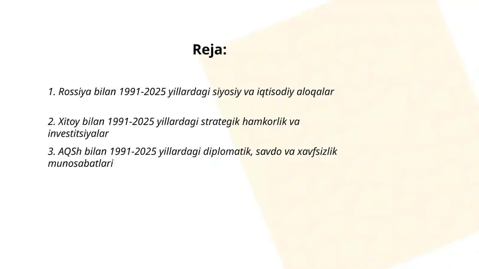 1991-2025-yillarda Jahon davlatlari taraqqiyoti va O’zbekistonning ular bilan munosabatlari 2