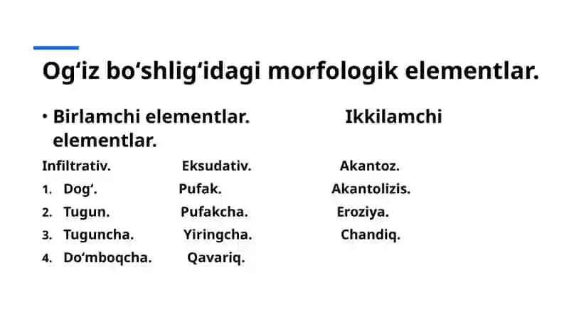 Og’iz bo’shlig’i shilliq qavatining birlamchi va ikkilamchi morfologik elementlarini tuzilishi 2