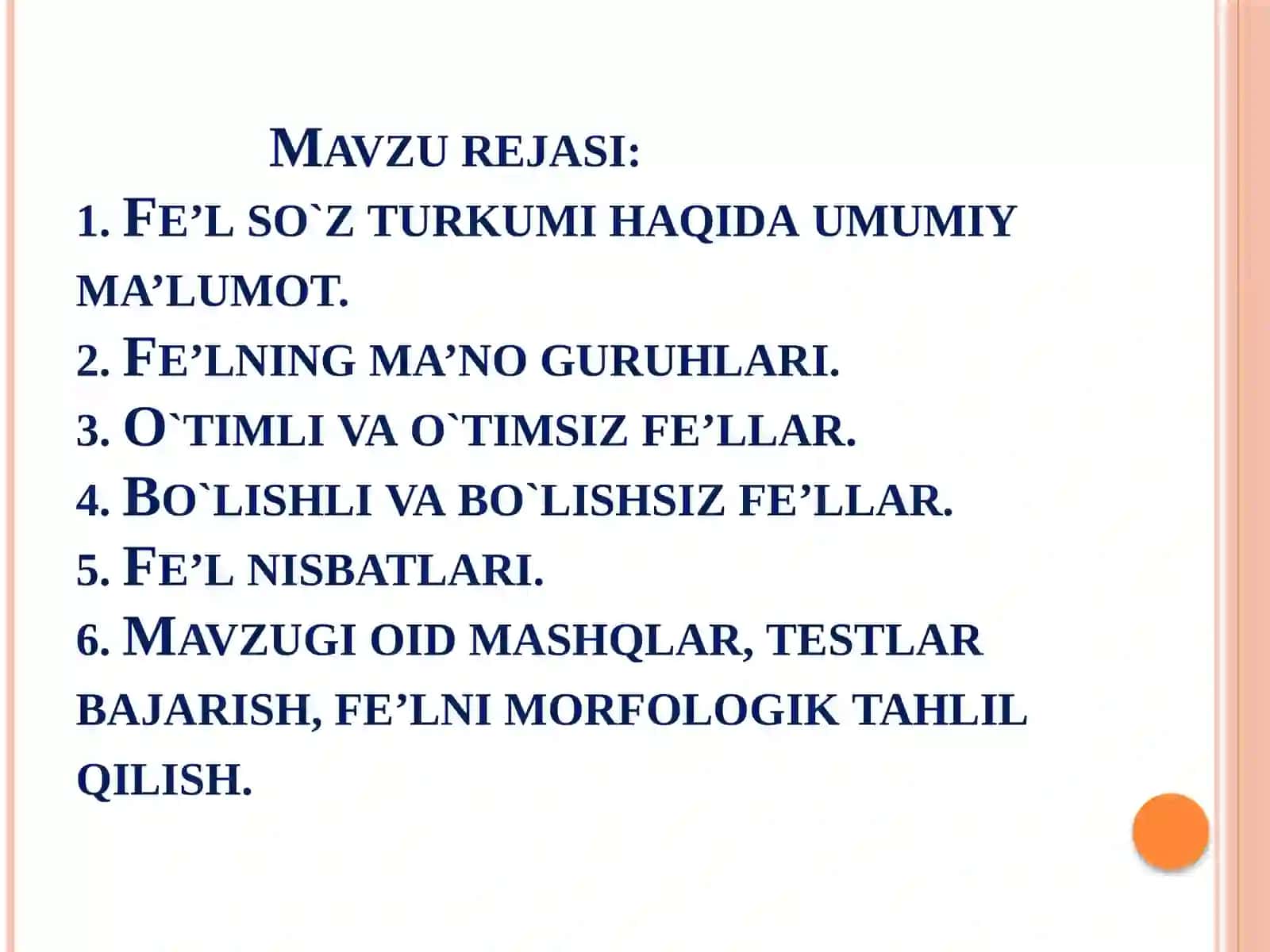 Fe’l so`z turkumi mavzusi yuzasidan amaliy mashg`ulot 2
