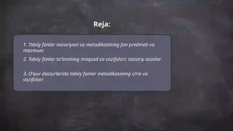 Tabiiy fanlar nazariyasi va metodikasi 2