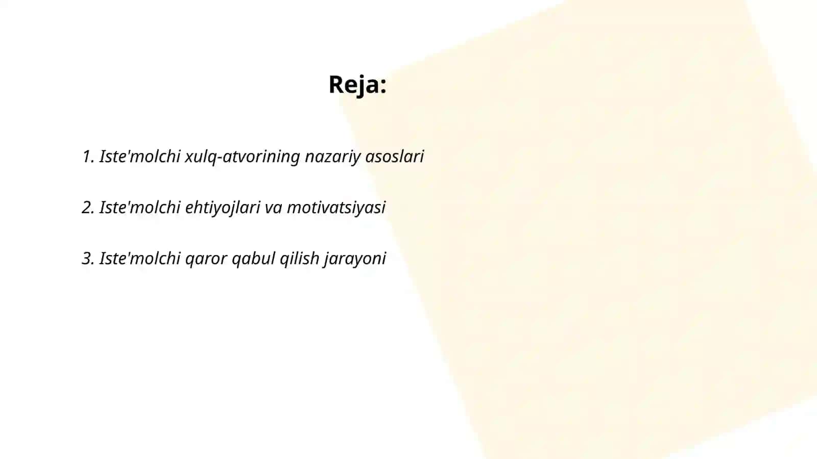 Isteʼmolchi xulqi nazariyasining asosiy xolati 2