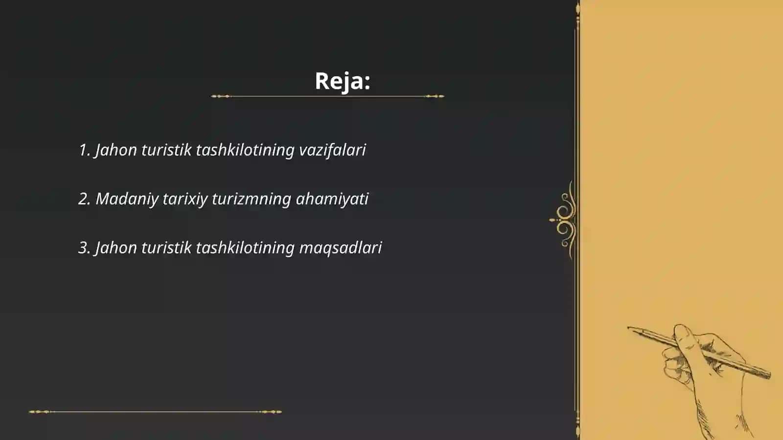 Jahon turistik tashkilotining madaniy tarixiy turizmini rivojlantirishdagi hissasi 2