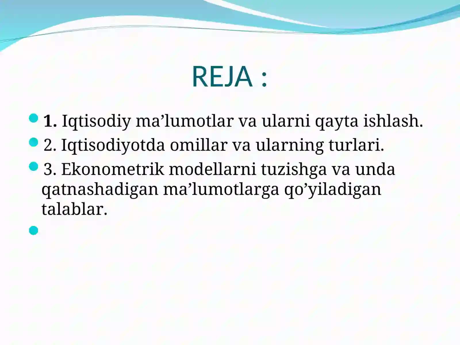 Ekonometrik modellarning axborot ta’minotiva ststistikaning asosiy tushunchalari 2