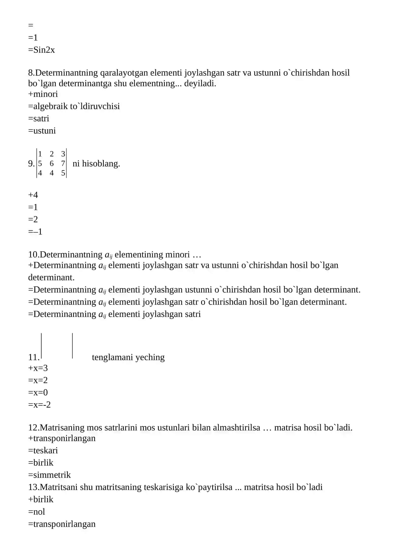 Matritsalar va determinantlar test savollari 2