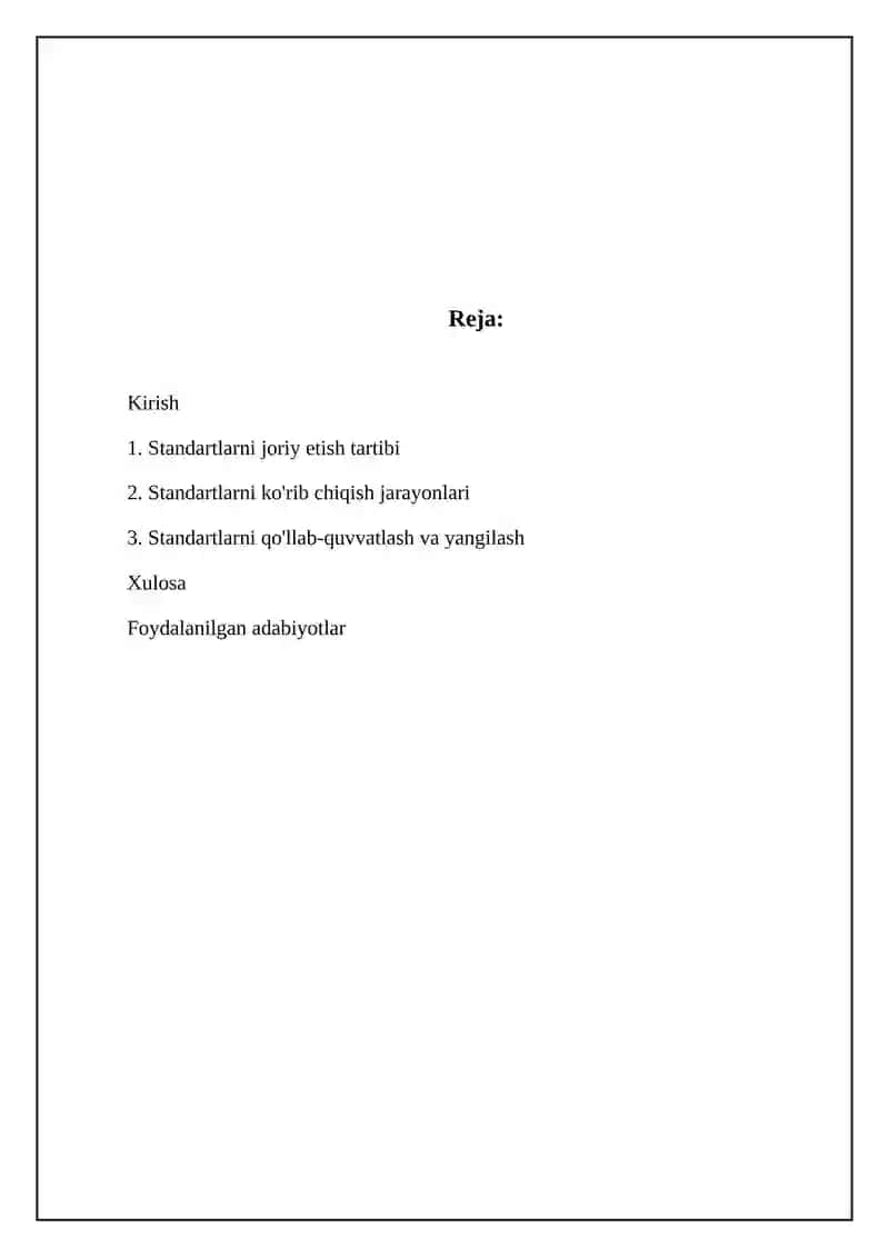 Standartlarni joriy etish tartibi va ularni qayta kurib chiqish jarayonlari 2