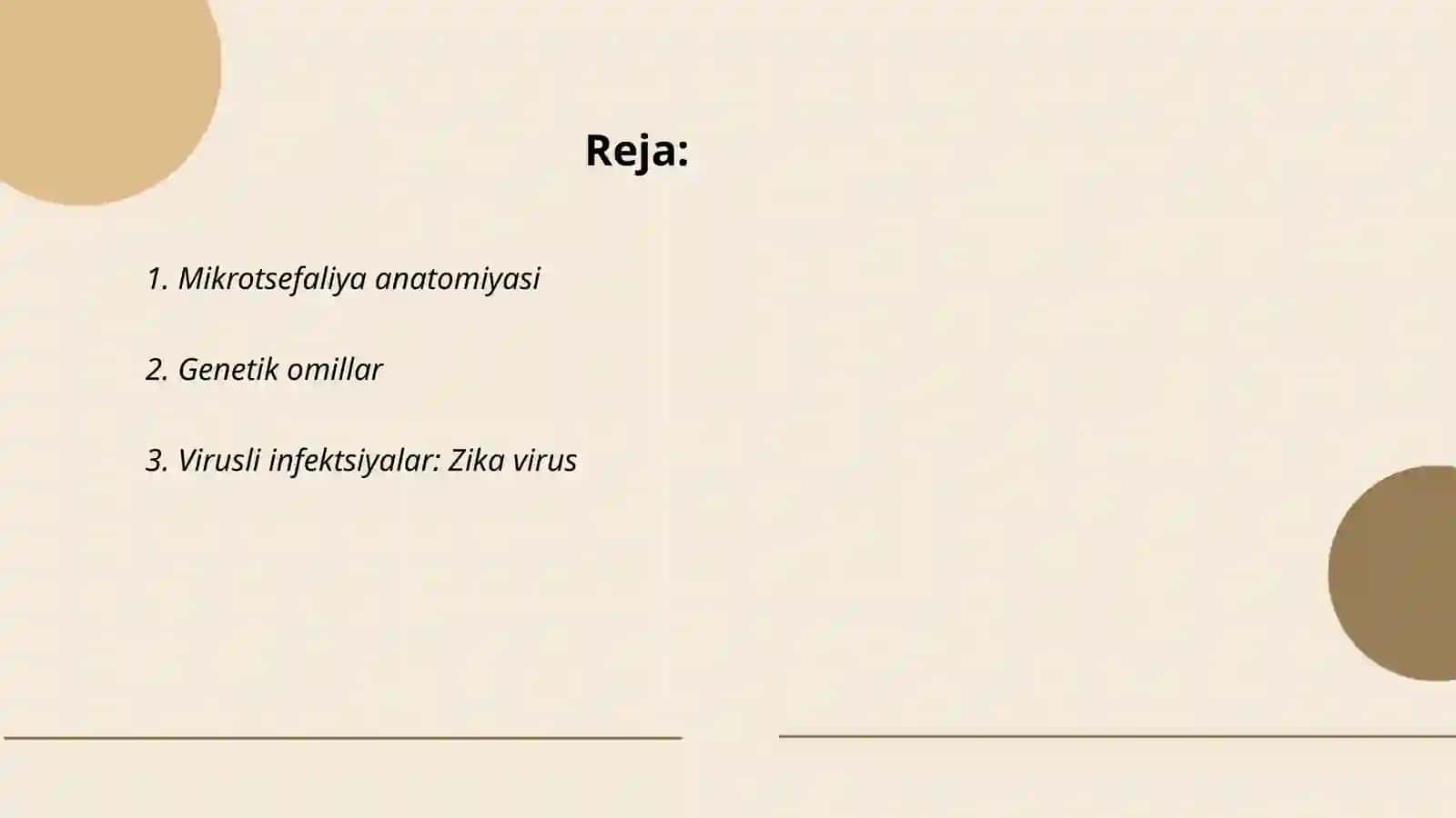 Mikrotsefaliyaning kelib chiqish sabablari va asoratlari. Rustamova Gullola 2