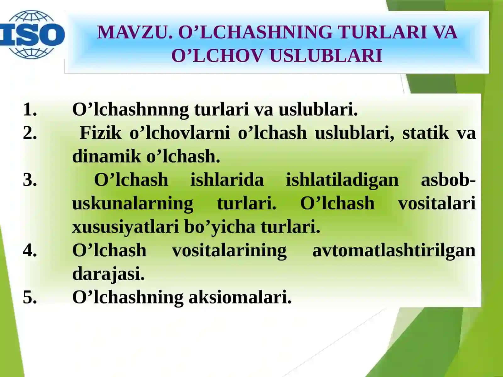 O’LCHASHNING TURLARI VA O’LCHОV USLUBLARI 2