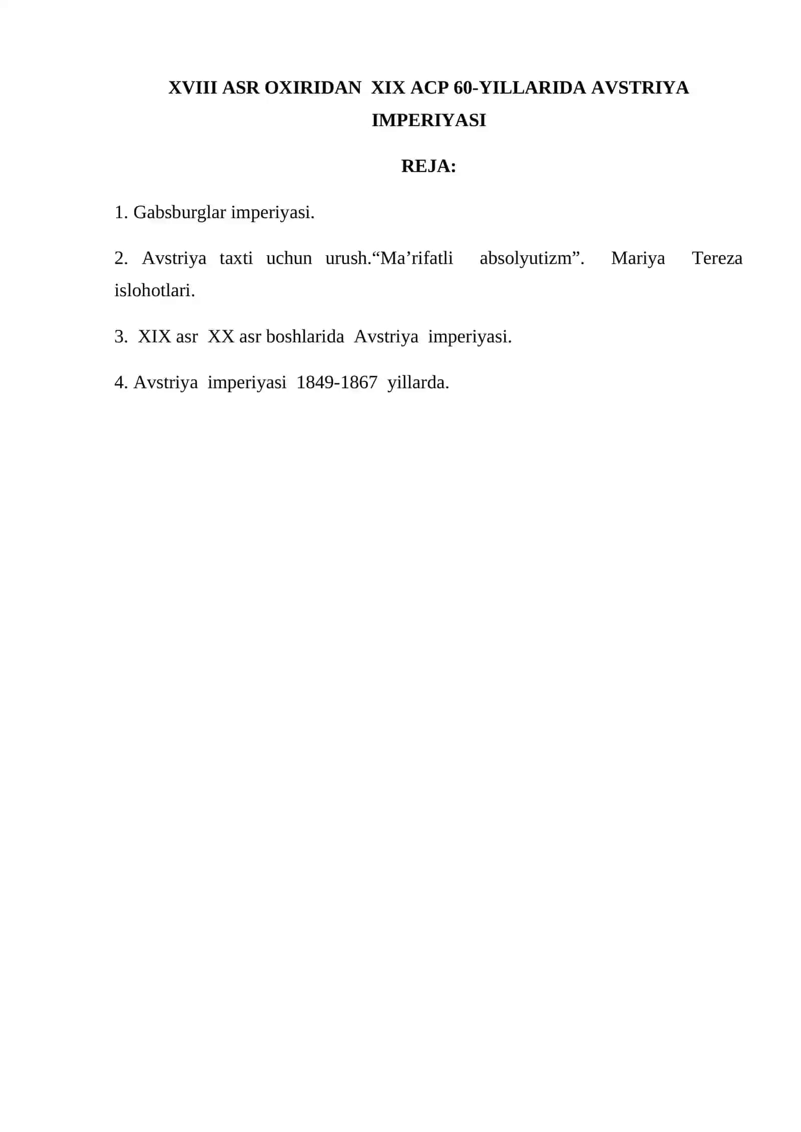 XVIII АSR OXIRIDAN  ХIХ АСР 60-YILLARIDA AVSTRIYA IMPERIYASI 2