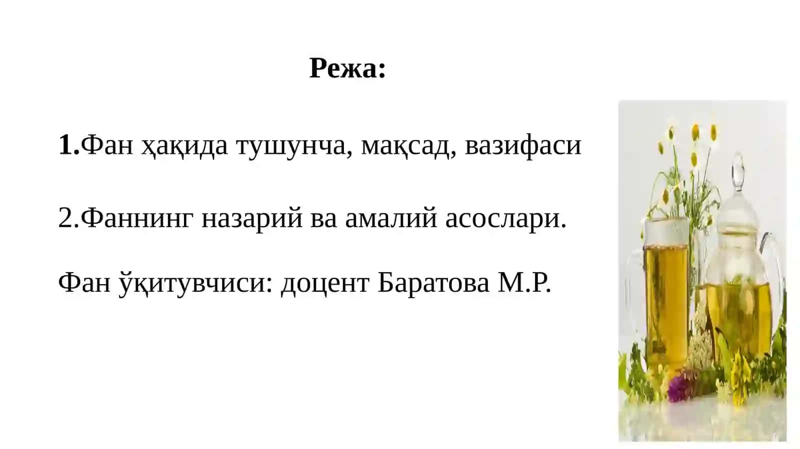 Халқ табобати ва расмий тиббиѐт фанининг мақсади, вазифаси ва аҳамияти 2