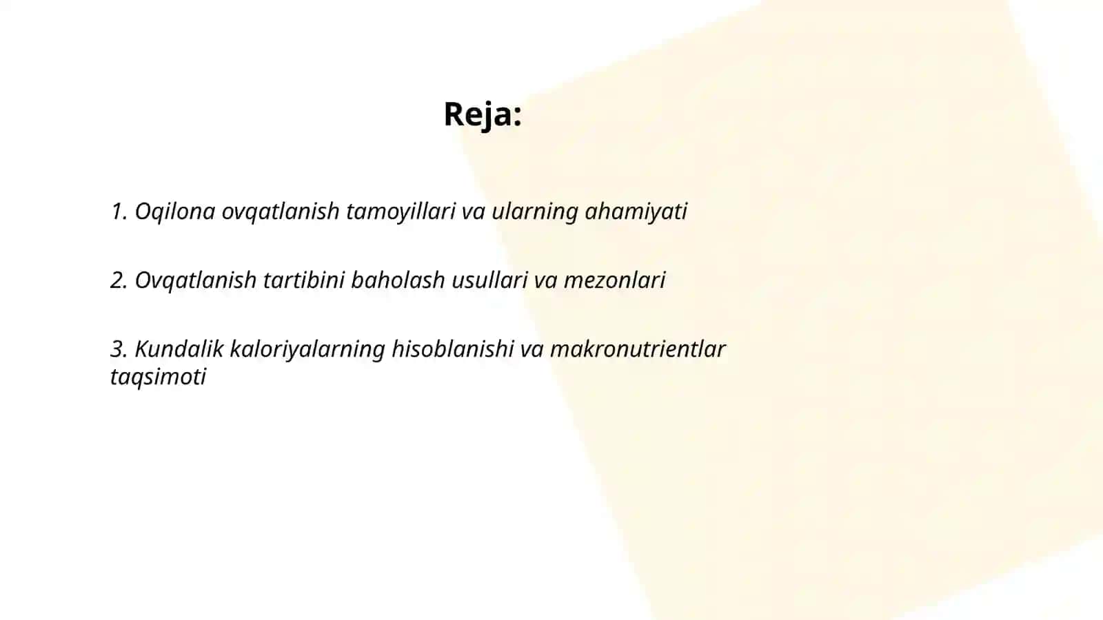 Oqilona ovqatlanish va uning tartibi haqida ularni tekshirish va baholash 2