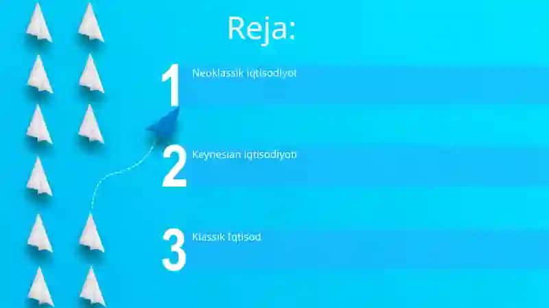 Iqtisodiyot nazariyasi rivojlanishining asosiy bosqichlari 2