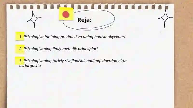 Psixologiya fanining predmeti va rivojlanish tarixi. Psixologiyasi tadqiqot metodlari 2