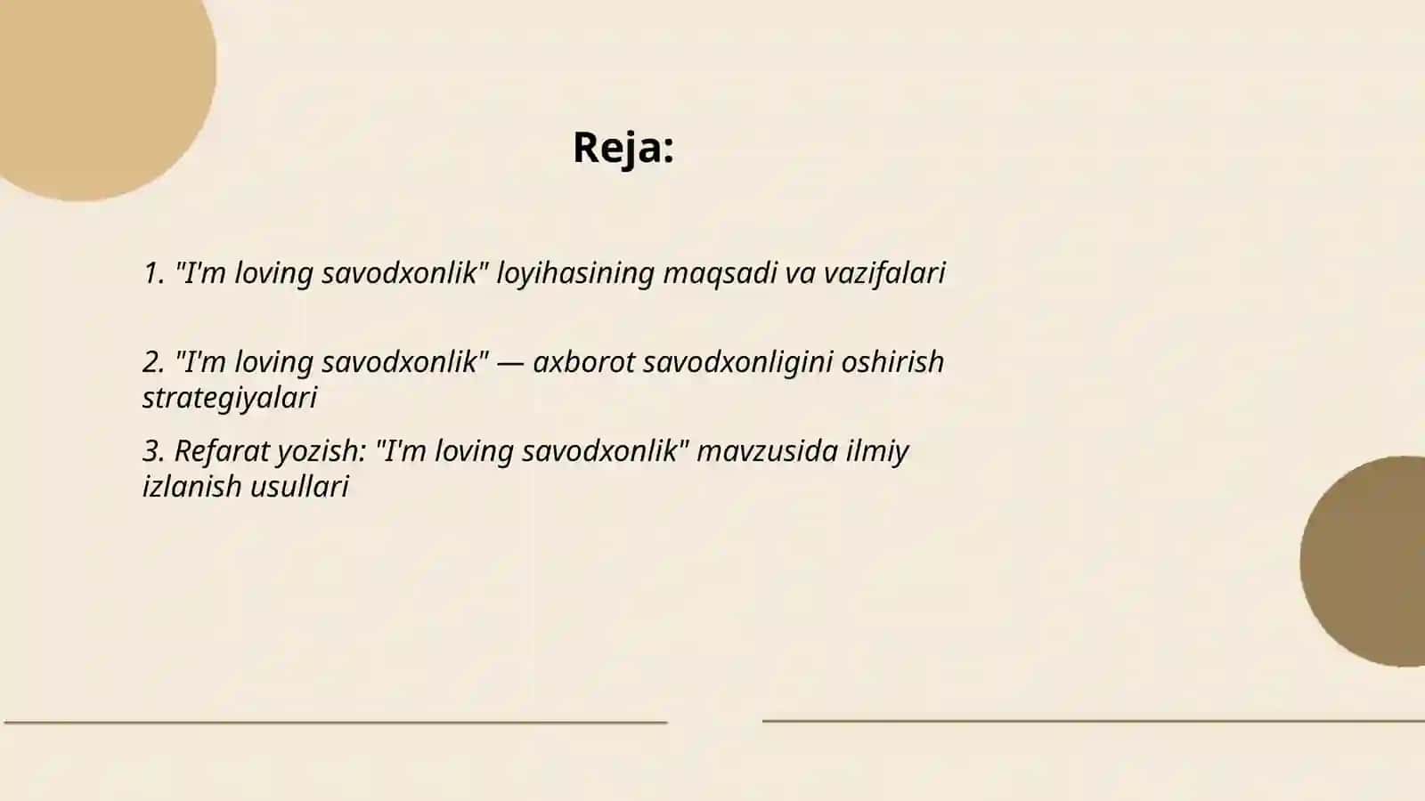 I'm loving savodxonlik boʻyicha refarat yozish va taqdimot tayyorlash 2