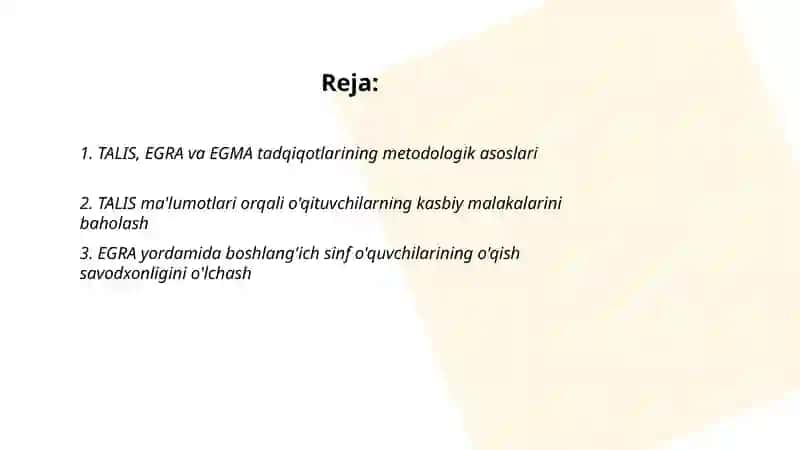 TALIS, EGRA va EGMA tadqiqotlarining metodologik asoslari 2