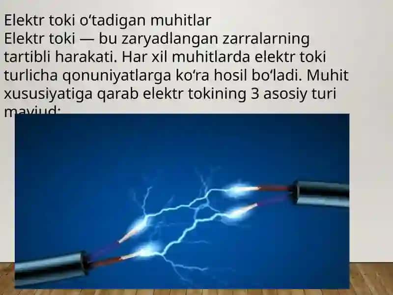 Elektr tokining turli muhitdagi tabiati. Dielektriklik. Elektrolitlar. Elektr oʻtkazuvchanligi 2