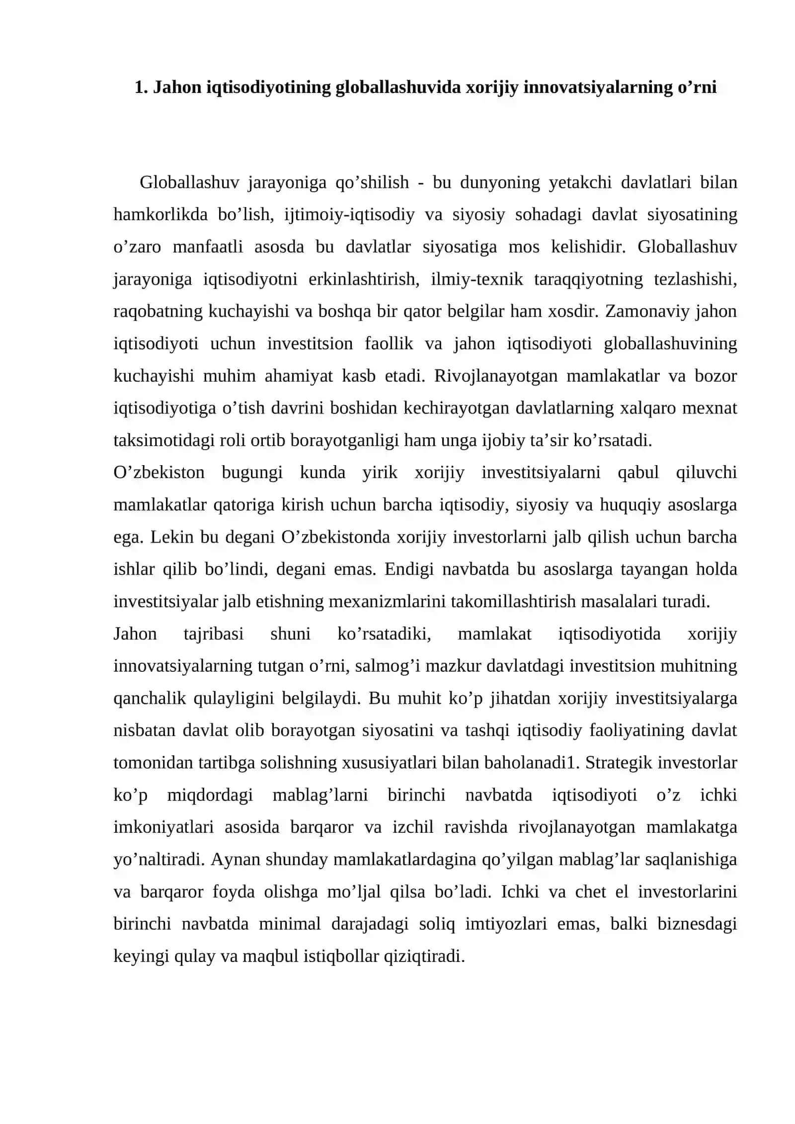 Globallashuv mehnat unumdorligining ortishi va jahon miqyosida innovatsiyani to’xtovsiz qo’llash imkoniyatini yaratishidagi o’rni. 2