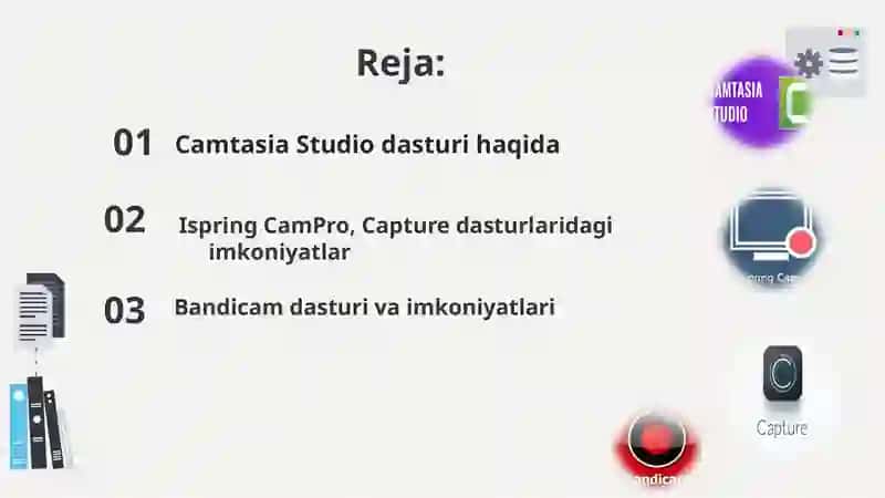 Camtasia Studio, Ispring CamPro, Capture, Bandicam dasturlari va ularning imkonyatlari 2