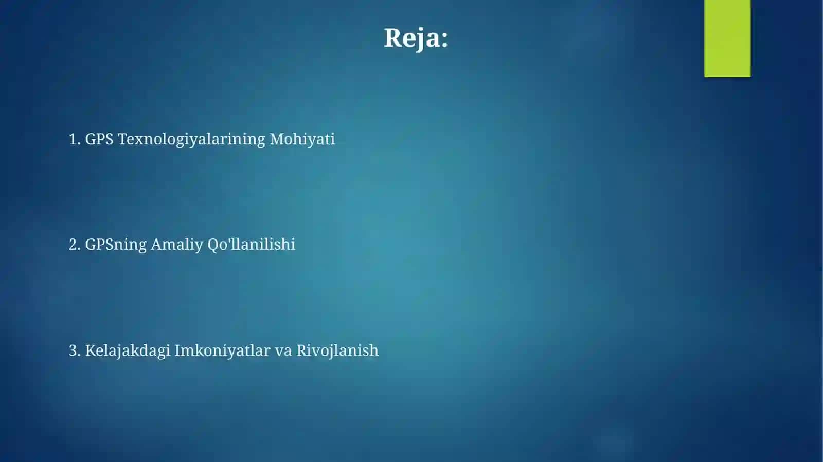 GPS texnologiyasi va uning qoʻllanishi 2