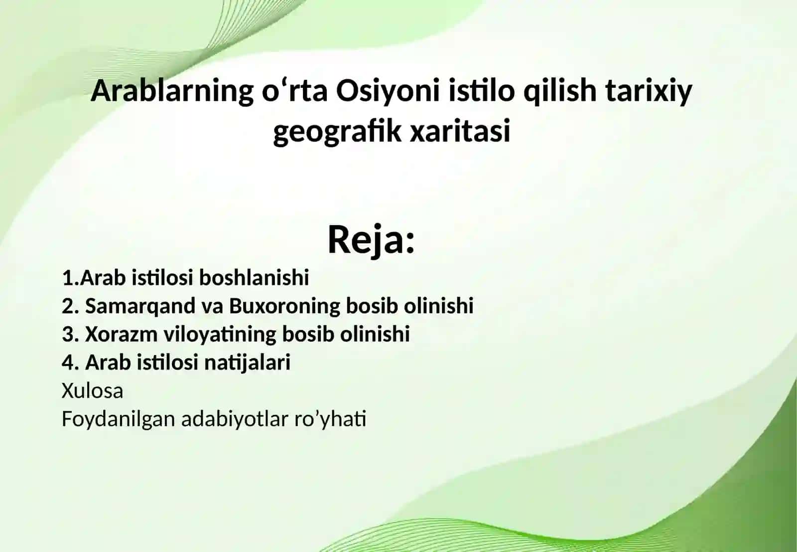 Arablarning oʻrta Osiyoni istilo qilish tarixiy geografik xaritasi 2