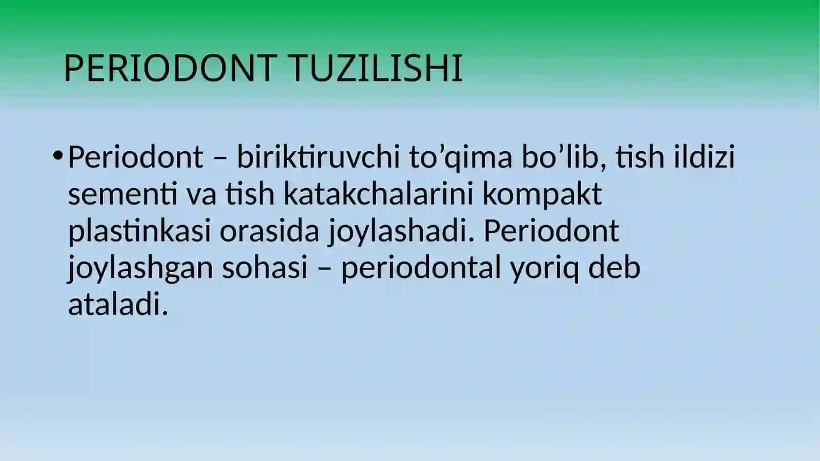 Periodontning gistologik tuzilishi. O'tkir periodontit. Surunkali periodontit 2