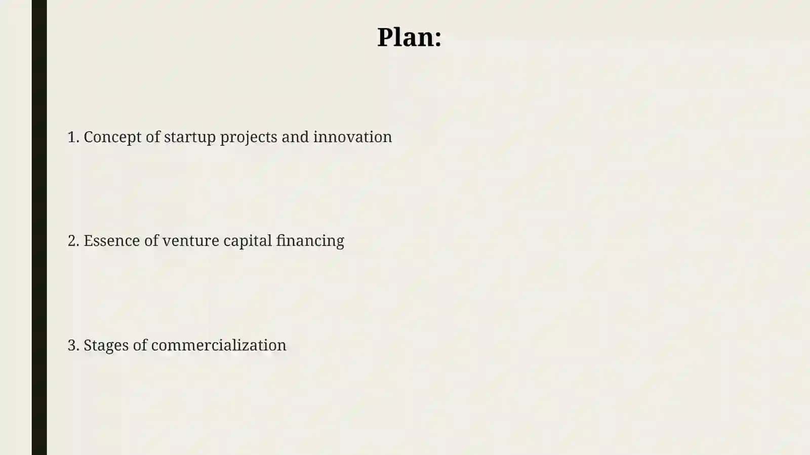 Taqdimotlar: Startup loyihalar: Venture kapital moliyalash turlarining innovatsion ideyalarni kommercializatsiyasiydagi o'rinlar 2